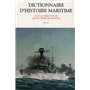 Dictionnaire d'histoire maritime - H-Z - tome 2