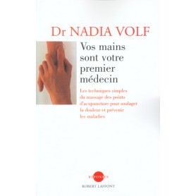 Vos mains sont votre premier médecin - NE