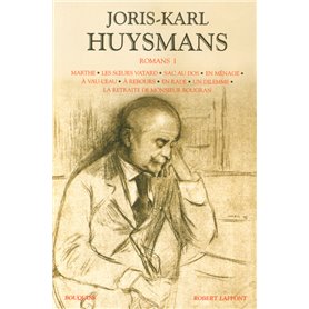 Huysmans - Romans - tome 1