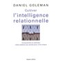 Cultiver l'intelligence relationnelle