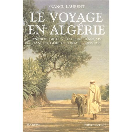 Le voyage en Algérie