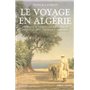 Le voyage en Algérie