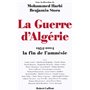 LA GUERRE D'ALGERIE 1954-2004 LA FIN DE L'AMNESIE