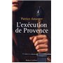 L'exécution de Provence