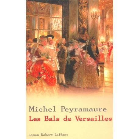 Les bals de Versailles