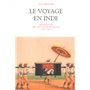 Le voyage en Inde