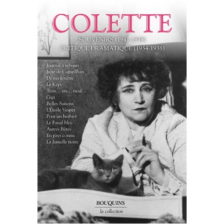 Colette - Romans - Récits - Souvenirs (1941-1949) - tome 3 - nouvelle édition