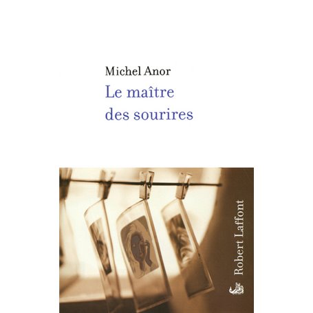 Le maître des sourires