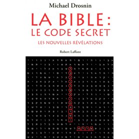 La bible : le code secret