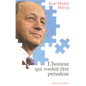 L'homme qui voulait être président