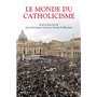 Le monde du catholicisme