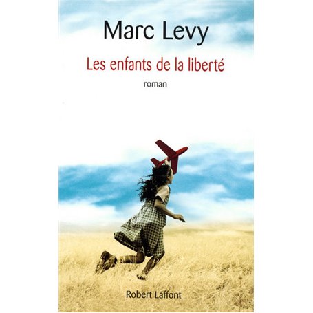 Les enfants de la liberté