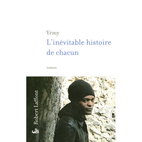 L'inévitable histoire de chacun