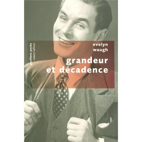 Grandeur et décadence