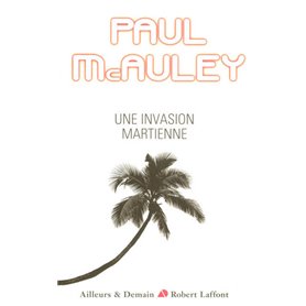 Une invasion martienne