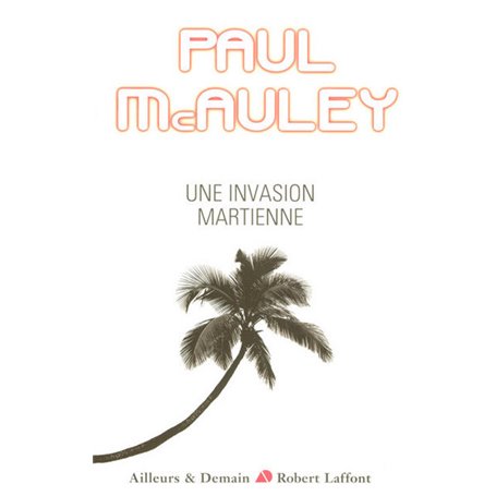 Une invasion martienne