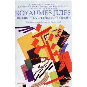 Royaumes juifs - tome 2 - Trésors de la littérature yiddish