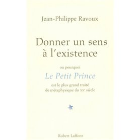 Donner un sens à l'existence