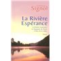 La rivière espérance - Trilogie