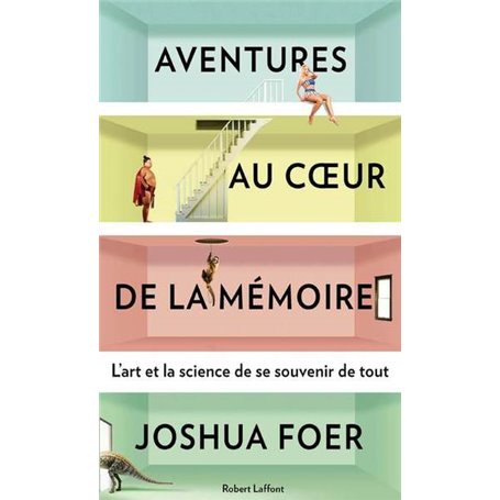 Aventures au coeur de la mémoire