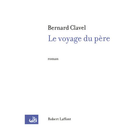 Le voyage du père - NE