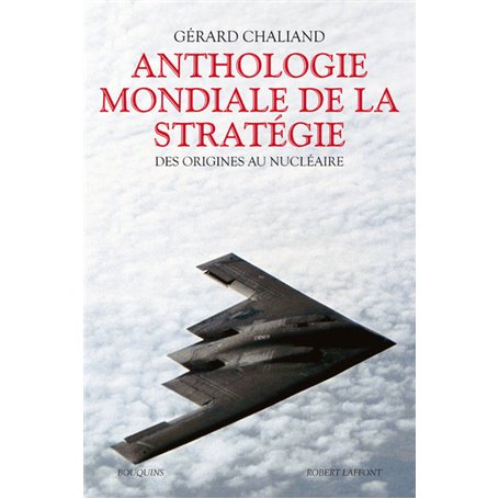 Anthologie mondiale de la stratégie - NE