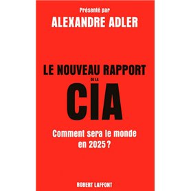 Le nouveau rapport de la CIA