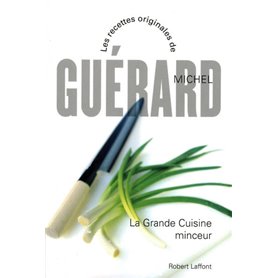 La Grande cuisine minceur