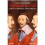 L'Homme rouge - Vie du Cardinal de Richelieu - NE