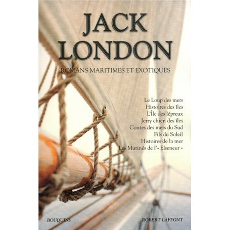 Jack London - Romans maritimes et exotiques - NE