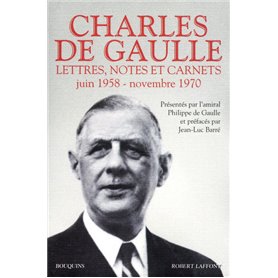Charles de Gaulle - Lettres, notes et carnets - tome 3