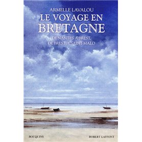 Le voyage en Bretagne