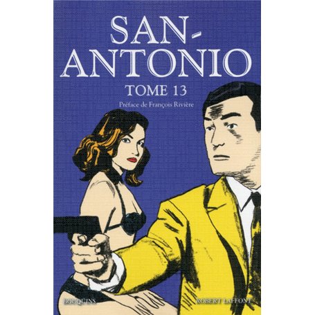 San Antonio - tome 13