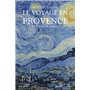 Le Voyage en Provence - De Pétrarque à Giono