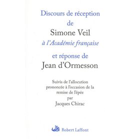 Discours de réception de Simone Veil à l'Académie française