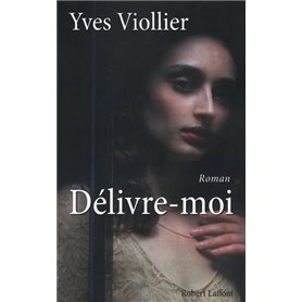 Délivre-moi