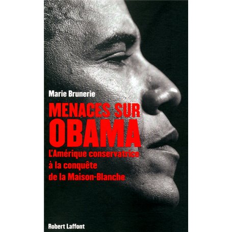 Menaces sur Obama