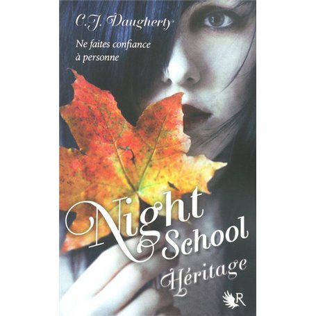 Night School - tome 2 Héritage