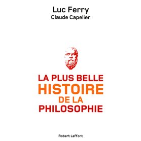 La plus belle histoire de la philosophie