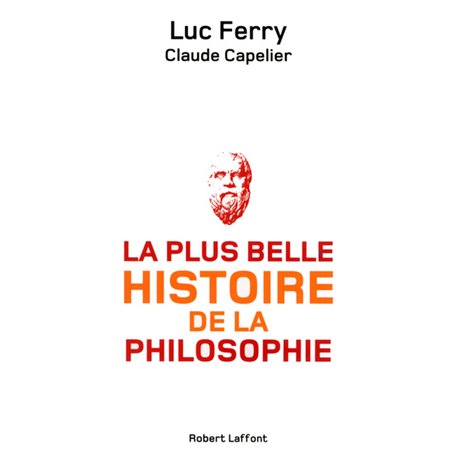 La plus belle histoire de la philosophie