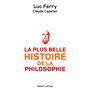 La plus belle histoire de la philosophie