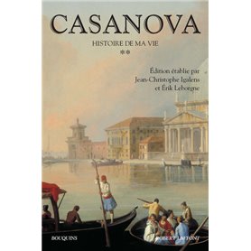 Casanova - Histoire de ma vie - tome 2 - Nouvelle édition