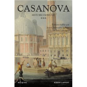 Casanova - Histoire de ma vie - tome 3 - Nouvelle édition