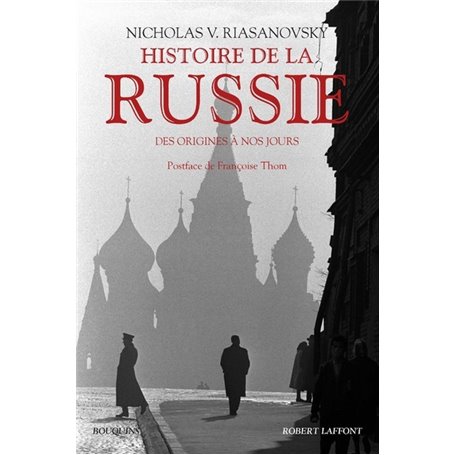 Histoire de la Russie - NE - Des origines à nos jours