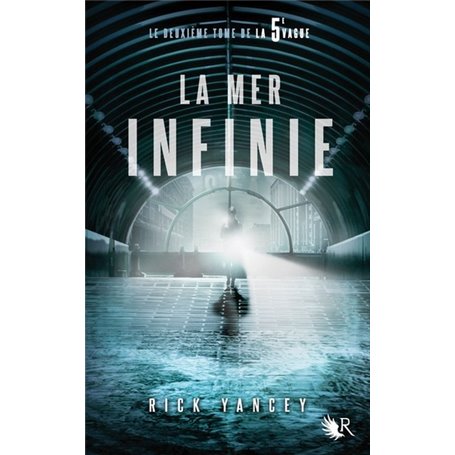 La 5e Vague - tome 2 La Mer infinie