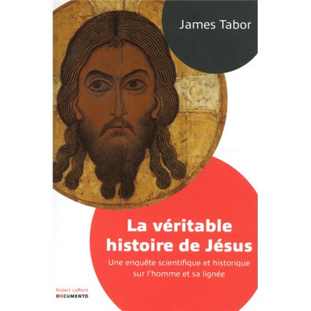 La véritable histoire de Jésus - Documento