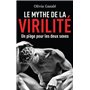 Le Mythe de la virilité