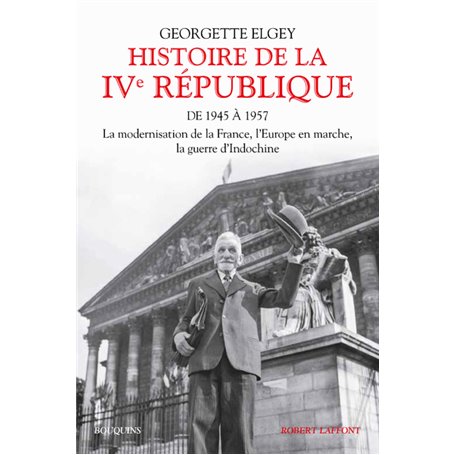 Histoire de la IVe République - tome 1