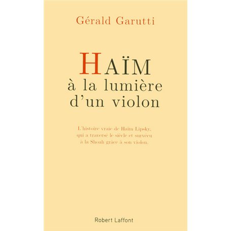 Haïm, à la lumière d'un violon