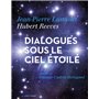 Dialogues sous le ciel étoilé